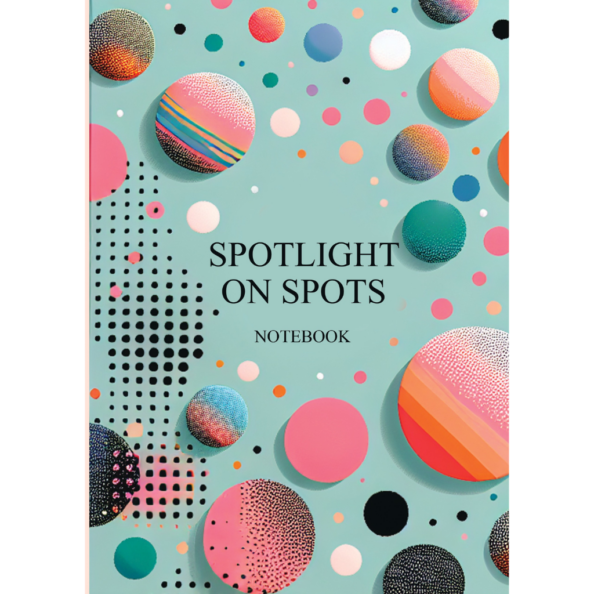 Spotlight on Spots